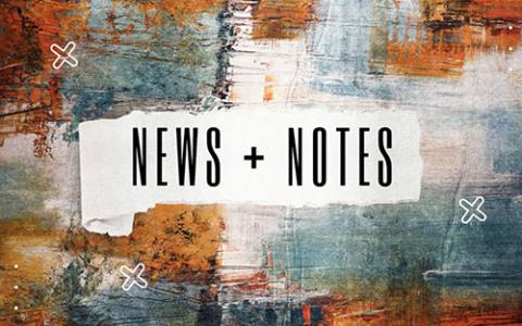 News & Notes